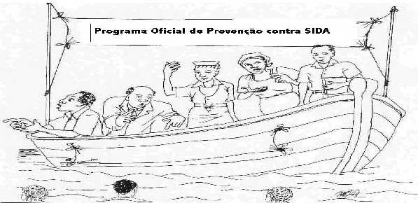 Dois nveis de preveno: 1. Campanhas racionais e razoveis de preveno contra o SIDA.